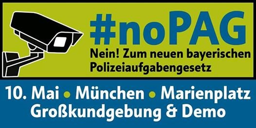 NEIN zum Polizeiaufgabengesetz: 10. Mai, 13:00 Uhr, München, Marienplatz