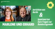 Marlene Schönberger und Erhard Grundl in Berlin