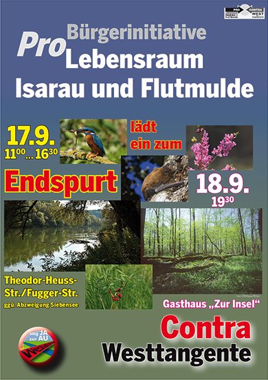 Einladung zum Endspurt für die Isarau und die Flutmulde - gegen die Westtangente am 17.9. als Radfahrt zur Erkundung der Trasse und am 18.9. ab 19 Uhr 30 in der Insel als Informationsveranstaltung