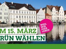 Am 15. März Grün wählen. Wir freuen uns über Ihre Stimmen für Sigi Hagl und unsere 44 Kandidat*innen.