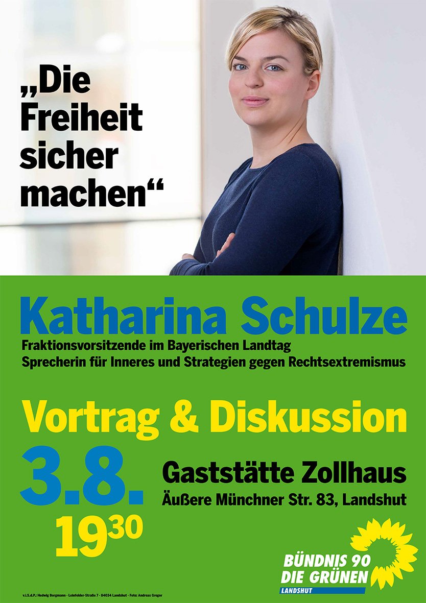 Katharina Schulze hält am 3.8.2017 ab 19:30 im Zollhaus einen Vortarg zum Thema "Die Freiheit sicher machen"