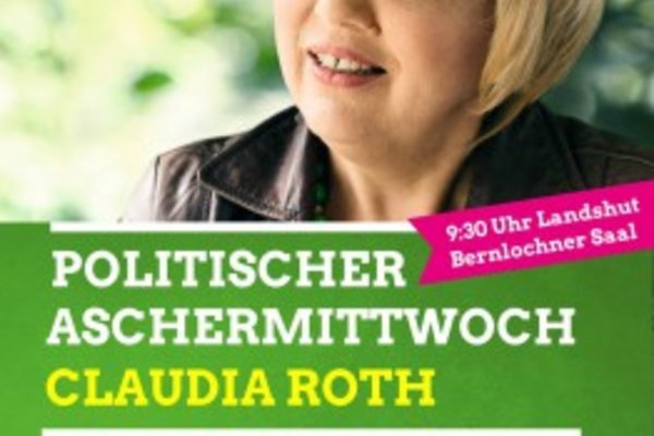 Politischer Aschermittwoch in Landshut mit Claudia Roth, Sigi Hagl, Stefan Hartmann und Stefan Gruber in den Bernlochner Sälen in Landshut am 10.2.2016 ab 10 Uhr. Musik von Flez Orange. Eintritt frei.