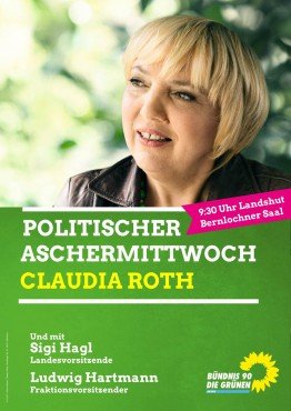 Politischer Aschermittwoch in Landshut mit Claudia Roth, Sigi Hagl, Stefan Hartmann und Stefan Gruber in den Bernlochner Sälen in Landshut am 10.2.2016 ab 10 Uhr. Musik von Flez Orange. Eintritt frei.