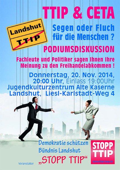 Einladung zur Podiumsdiskussion TTIP, CETA in der Alten Kaserne am 20.11.2014 ab 19 Uhr