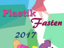 Mach mit beim Landshuter Plastik-Fasten ab dem 2.3.2017