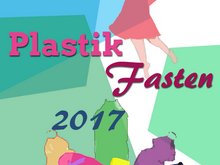 Mach mit beim Landshuter Plastik-Fasten ab dem 2.3.2017